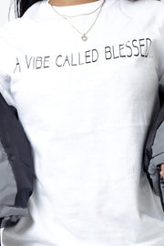 Blessed vibes tee